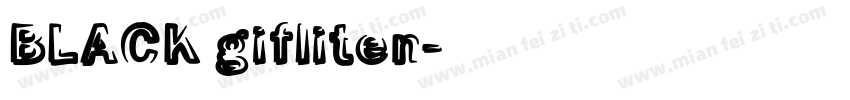 BLACK gifliten字体转换